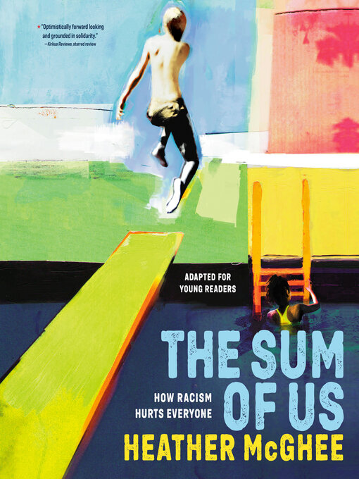 Title details for The Sum of Us (Adapted for Young Readers) by Heather McGhee - Wait list